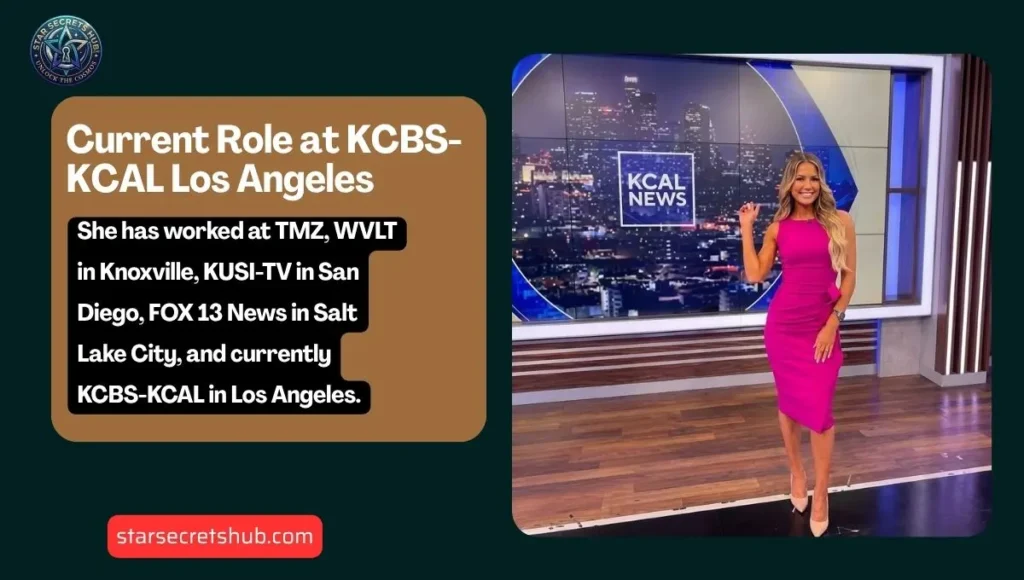 Current Role at KCBS-KCAL Los Angeles