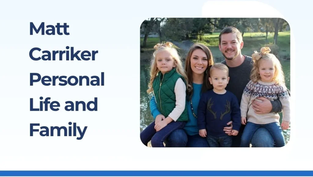 Matt Carriker Personal Life and Family