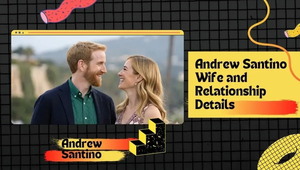Andrew Santino Wife and Relationship Details