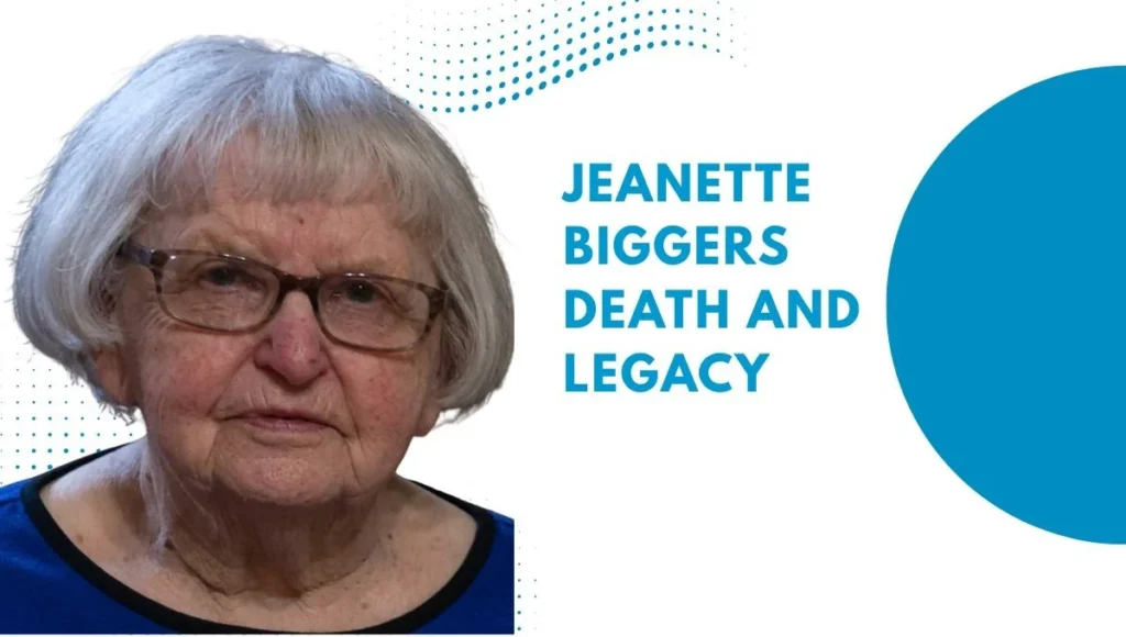 Jeanette Biggers Death and Legacy