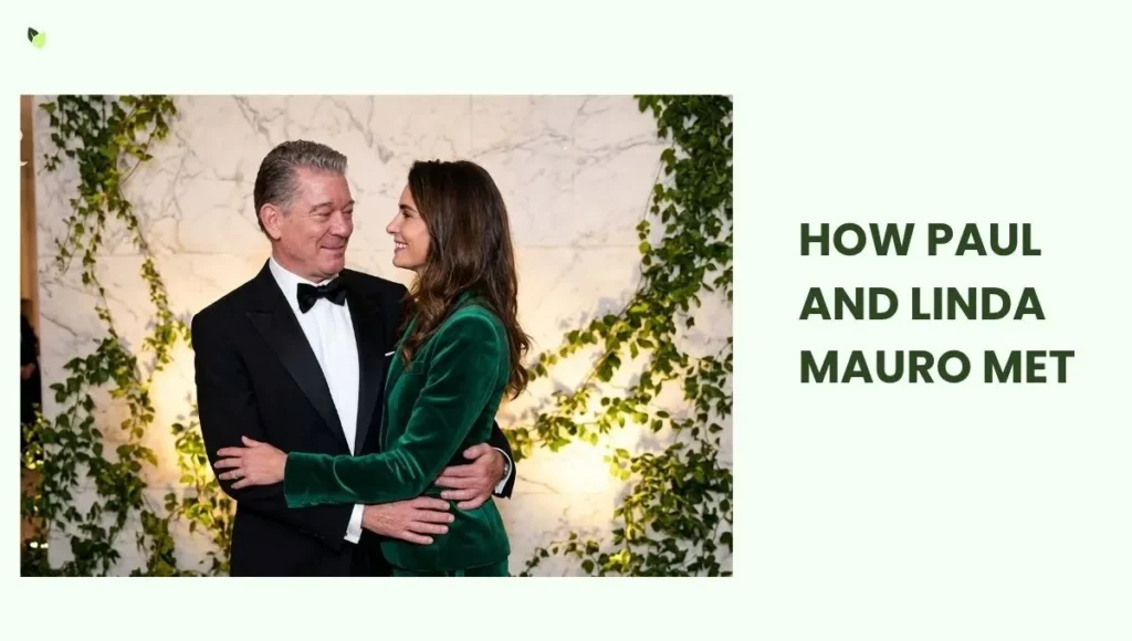 How Paul and Linda Mauro Met