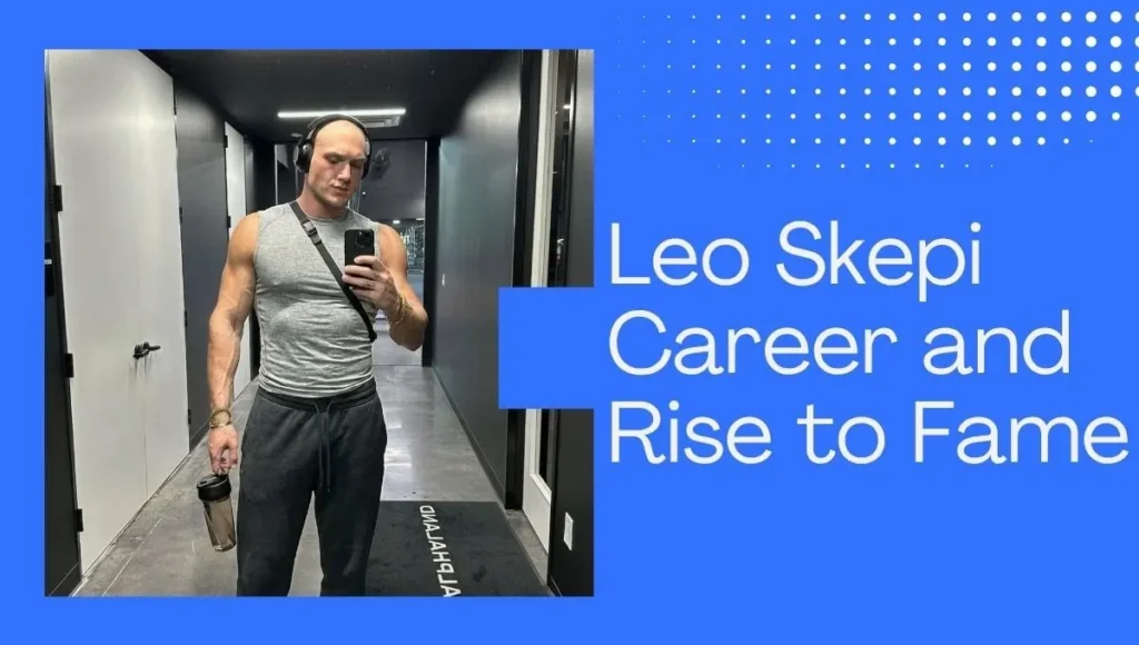 Career and Rise to Fame