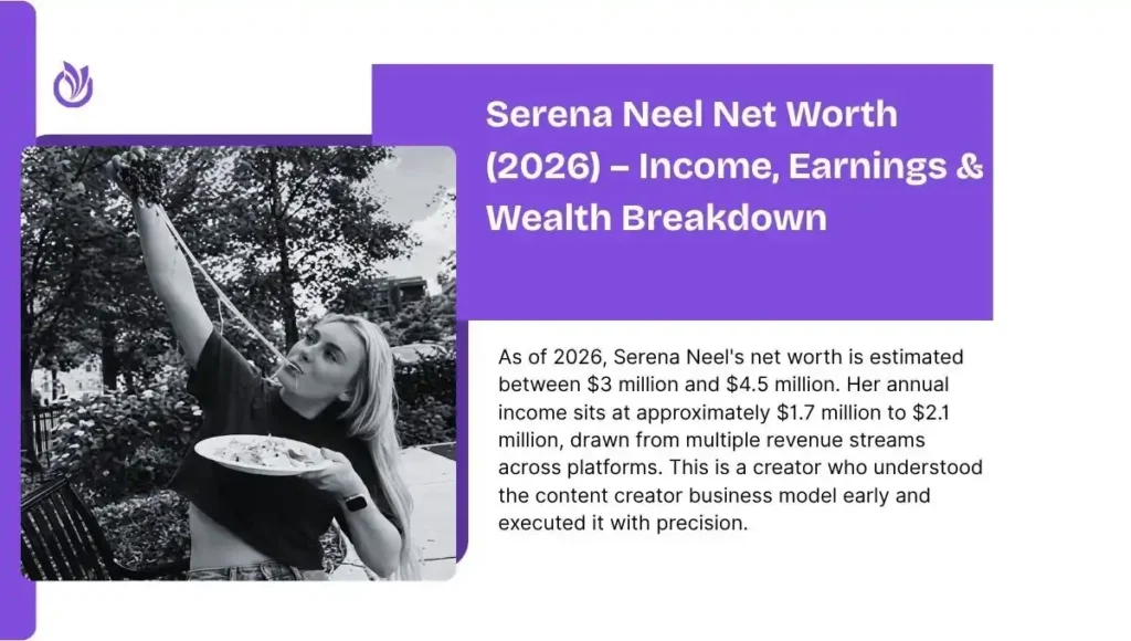 Serena Neel Net Worth (2026) – Income, Earnings & Wealth Breakdown