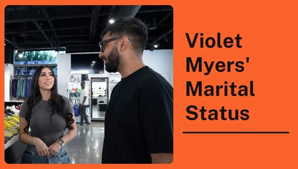 Violet Myers' Marital Status