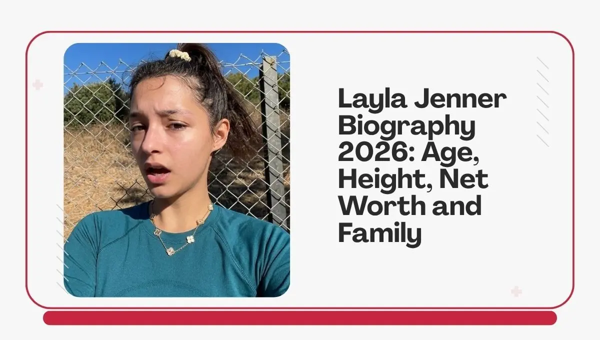 Layla Jenner Biography 2026: Age, Height, Net Worth and Family