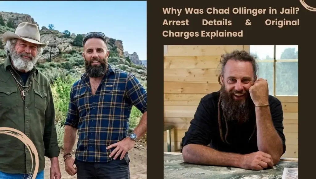 Why Was Chad Ollinger in Jail? Arrest Details & Original Charges Explained