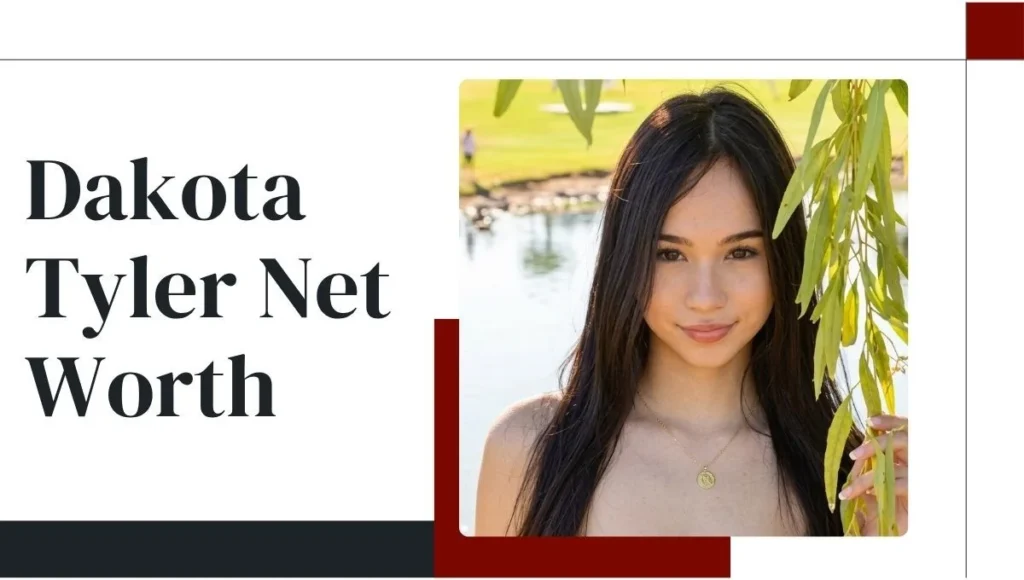 Dakota Tyler Net Worth