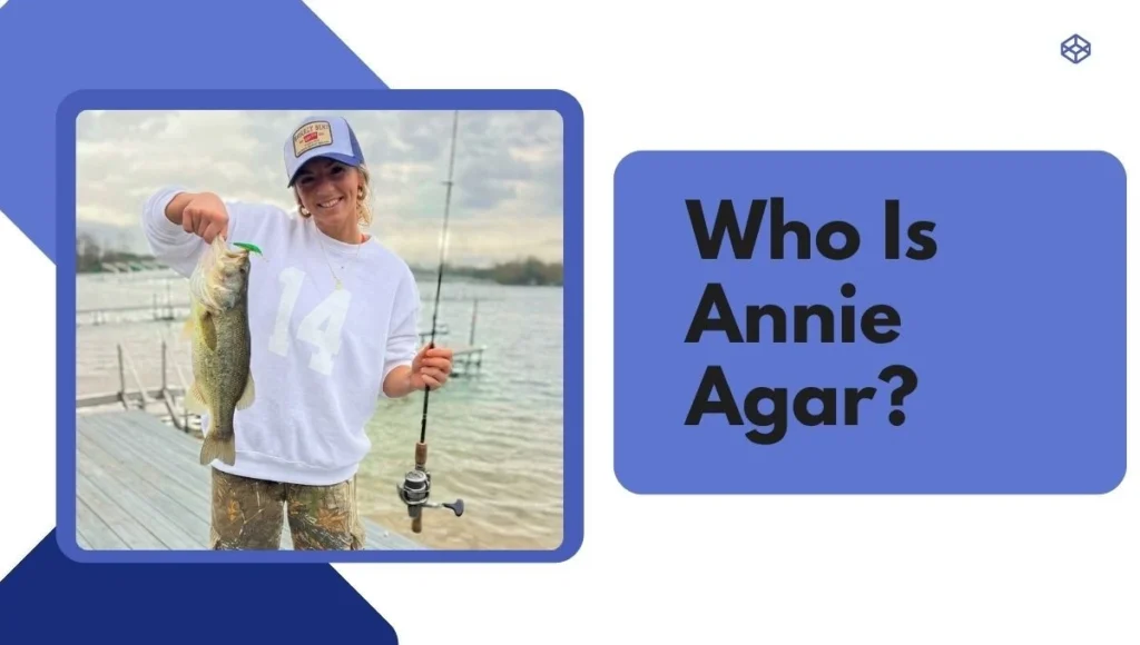 Who Is Annie Agar?