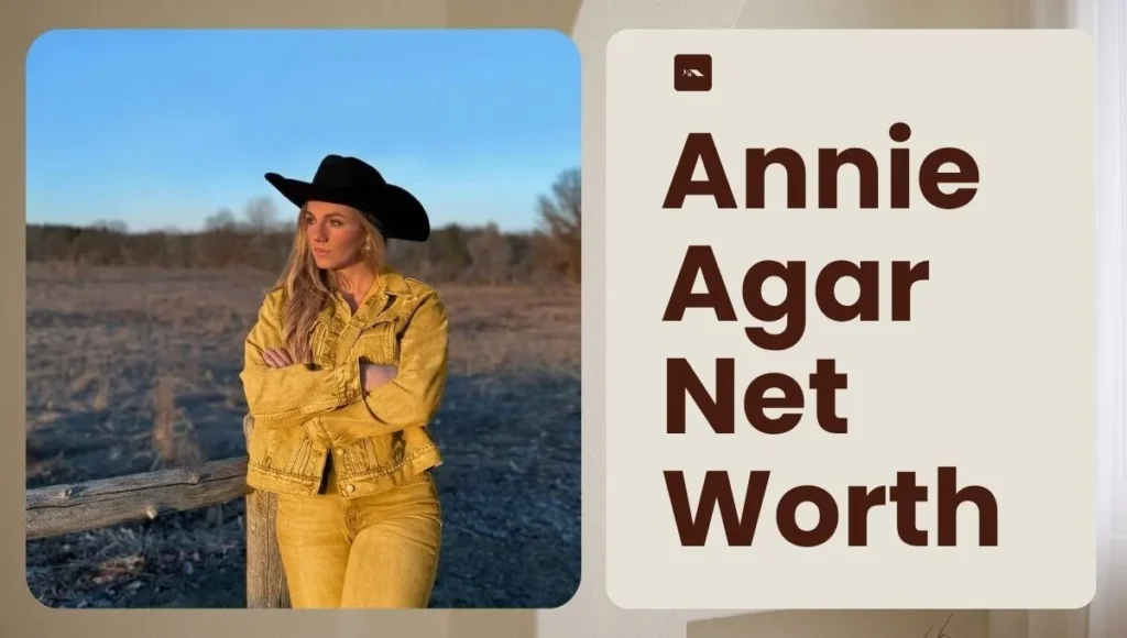 Annie Agar Net Worth