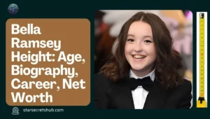 Bella Ramsey Height: Age, Biography, Career, Net Worth, Family, and Personal Life (2026)