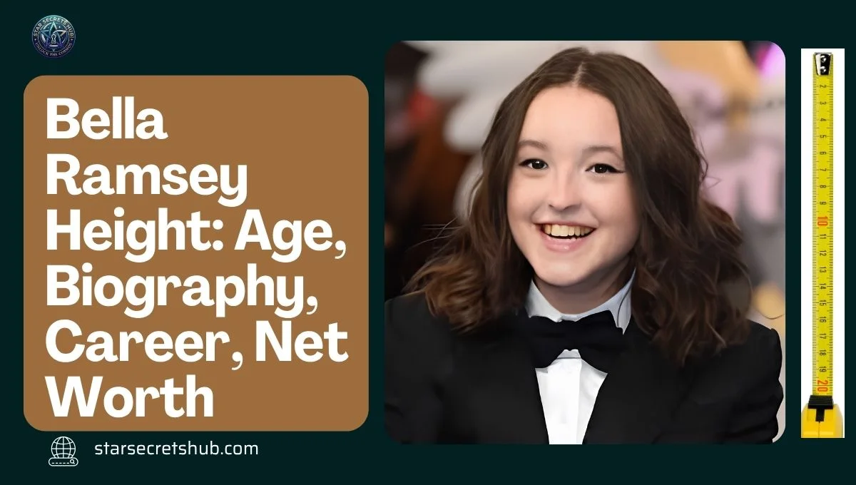Bella Ramsey Height: Age, Biography, Career, Net Worth, Family, and Personal Life (2026)