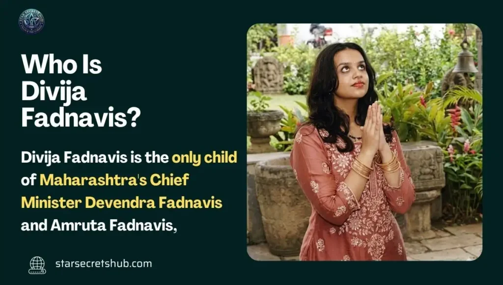 Who Is Divija Fadnavis?