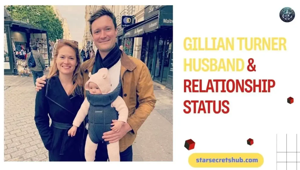 Gillian Turner Husband & Relationship Status