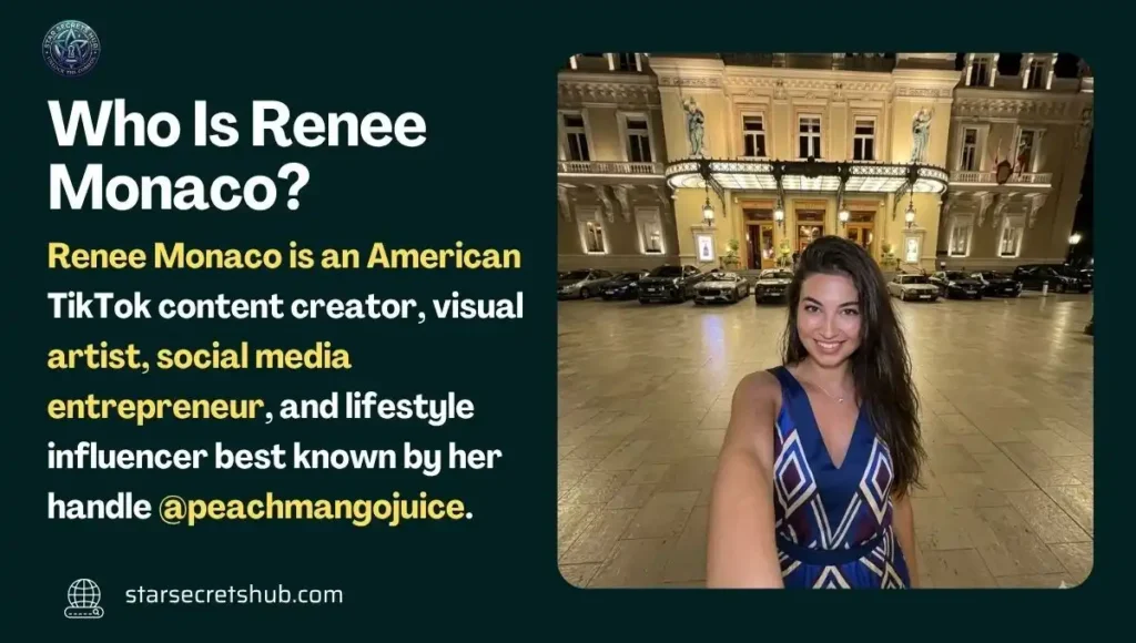 Who Is Renee Monaco?