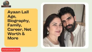 Ayaan Lall Age, Biography, Family, Career, Net Worth & More